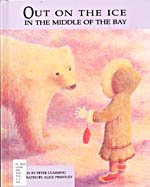 Photo of book cover: Out on the Ice in the Middle of the Bay