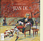 Photo of book cover: Le Monde selon Jean de... choix des fables et commentaires