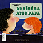 Photo of book cover: Au cinéma avec papa