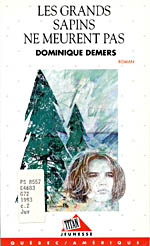 Photo of book cover: Les Grand Sapins ne meurent pas