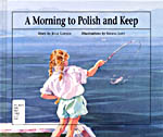 Photo of book cover: A Morning to Polish and Keep