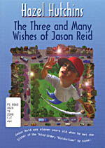 The Three and Many Wishes of Jason Reid