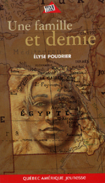 Cover of book, UNE FAMILLE ET DEMIE