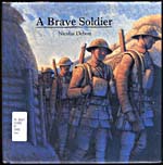 Cover of, A BRAVE SOLDIER