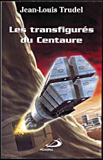 Couverture du livre, LES TRANSFIGURÉS DU CENTAURE