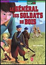 Cover of, LE GÉNÉRAL DES SOLDATS DE BOIS