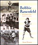 Couverture du livre, BOBBIE ROSENFELD: THE OLYMPIAN WHO COULD DO EVERYTHING