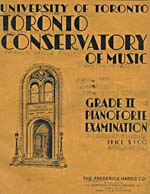 Cover of book, TORONTO CONSERVATORY OF MUSIC: GRADE II PIANOFORTE EXAMINATION